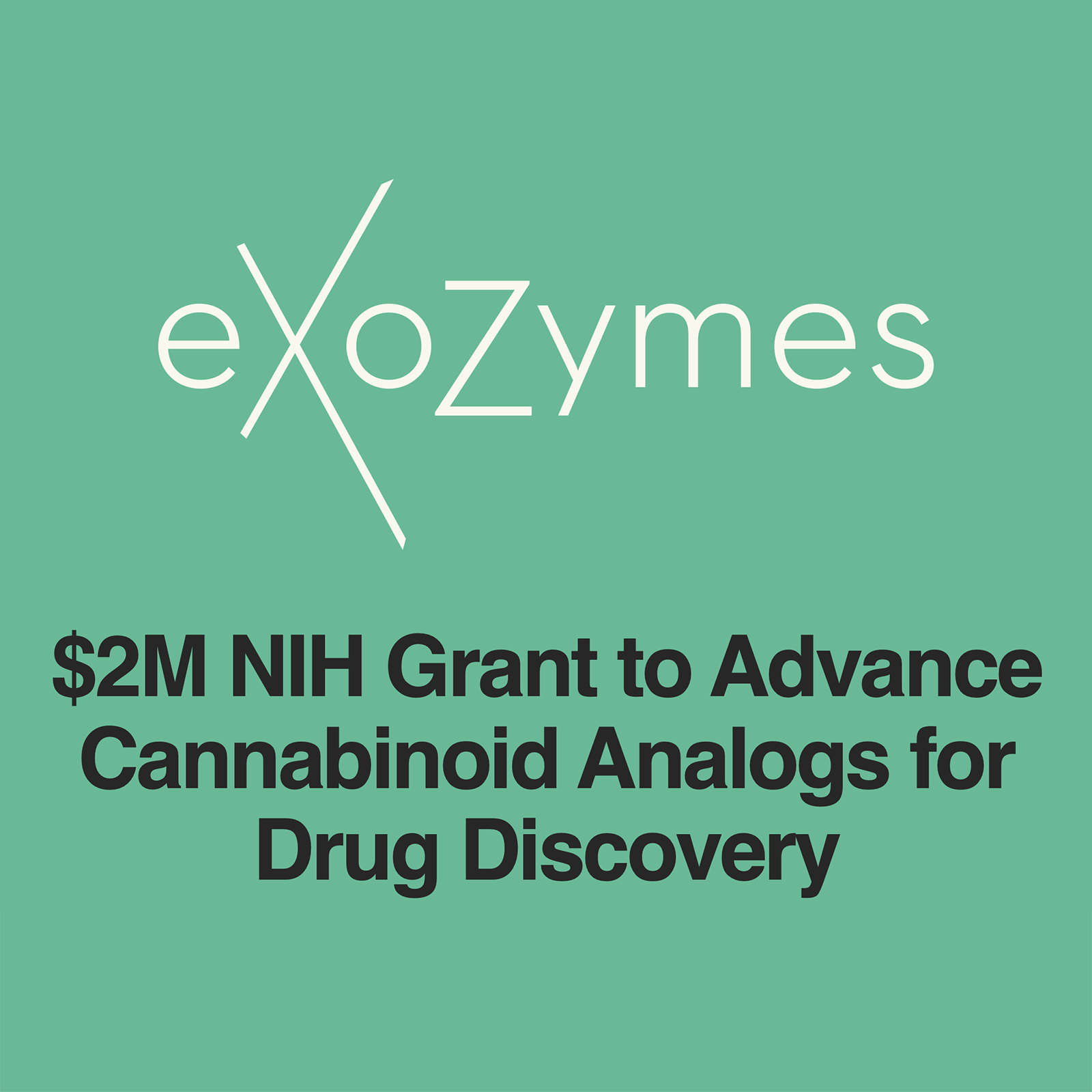 EXOZ gets $2 Million NIH Grant to Advance Cannabinoids for Drug Discovery