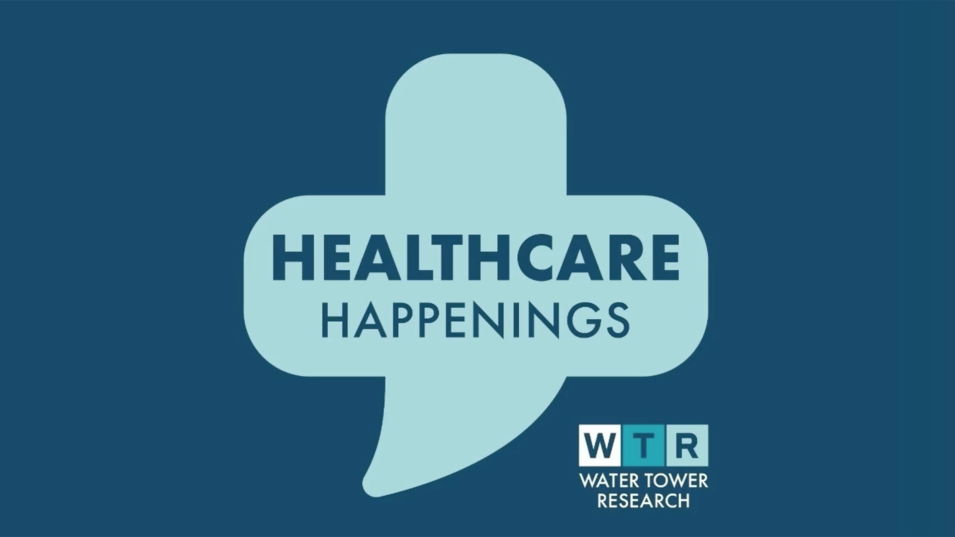 WTR Healthcare Happenings